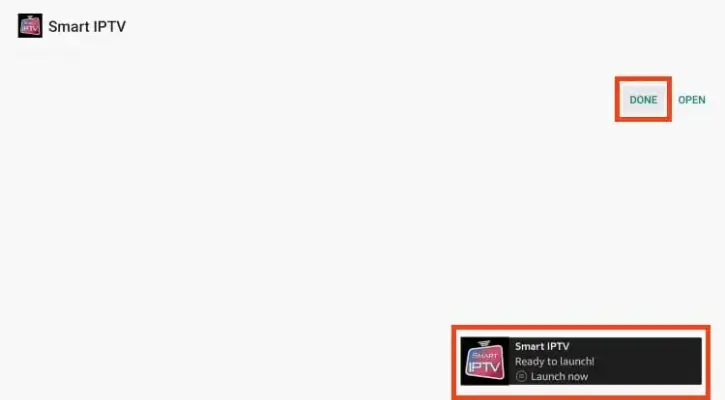 Meddelandet om att Smart IPTV är installerat visas efter att du har slutfört processen att Installera Smart IPTV